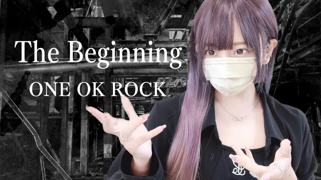 The Beginning / ONE OK ROCK' COVER by ココル原人